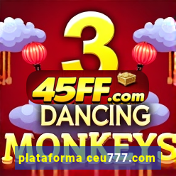plataforma ceu777.com